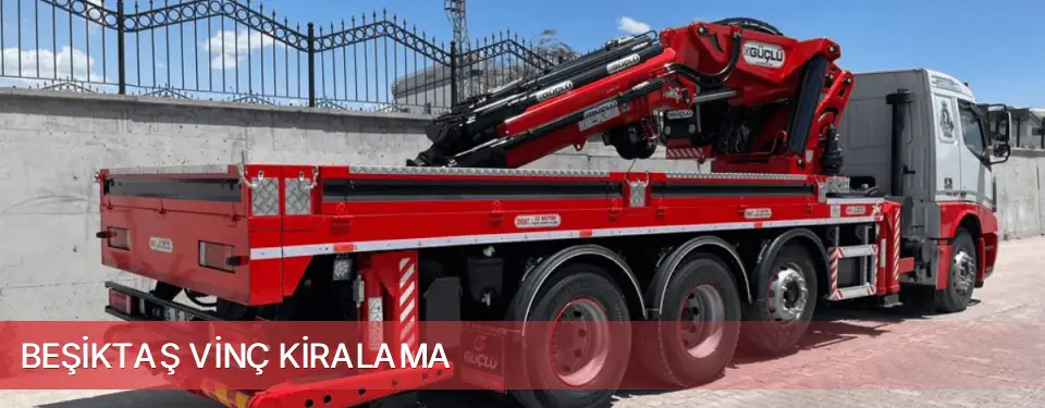Beşiktaş İlçemi Vinç Kiralama